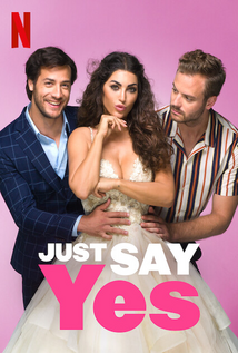 Just Say Yes (2021)