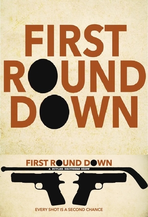 First Round Down (2016)