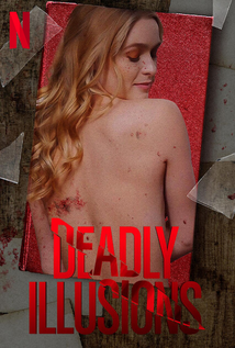 Deadly Illusions (2021) a.k.a Grace