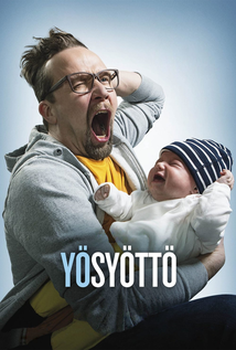 Man and a Baby (2017) a.k.a Yösyöttö