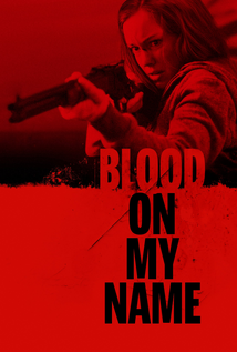 Blood on Her Name (2019)