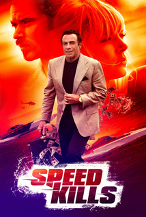 Speed Kills (2018)